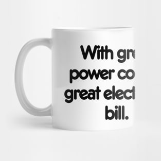 Thus saith the electrician. Mug